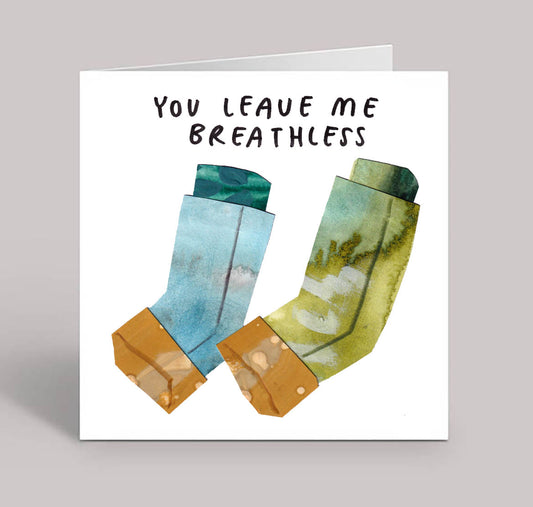 You Leave Me Breathless