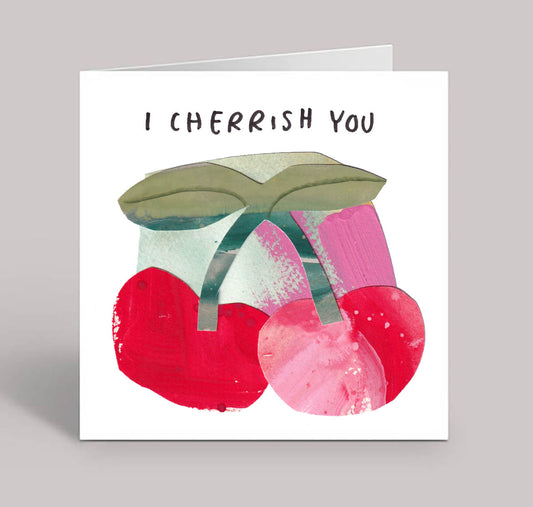 I Cherrish You