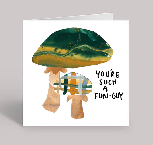 You're Such a Funguy