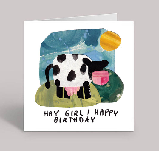 Hay Girl! Happy Birthday