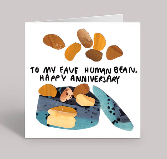 To My Fave Human Bean...Happy Anniversary