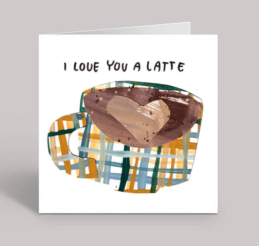 I Love You a Latte