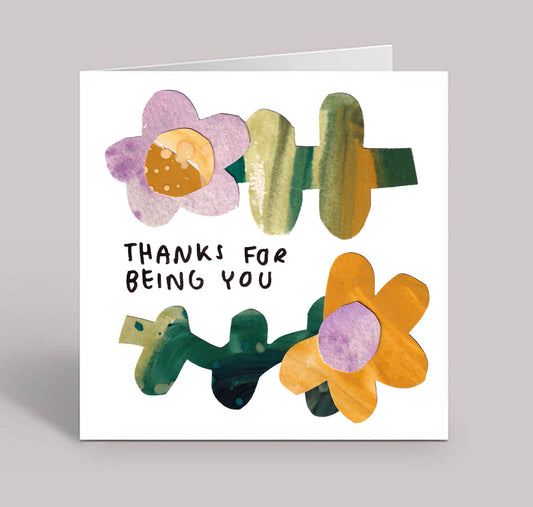 Thanks For Being You