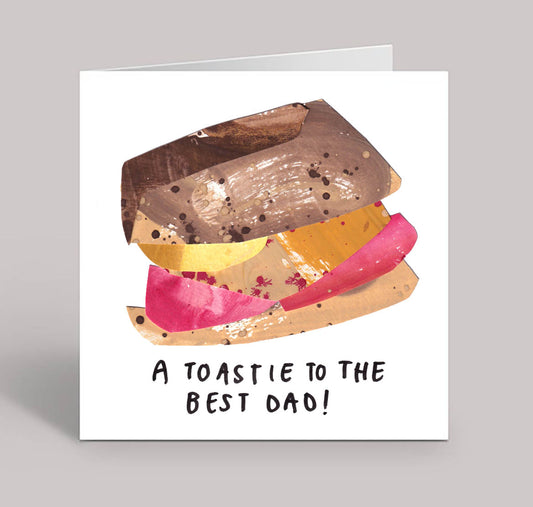 A Toastie To The Best Dad