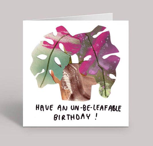 Have an Unbe-leaf-able Day
