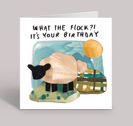 What The Flock?! It's Your Birthday